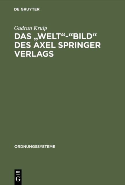 "Welt"-"Bild" des Axel Springer Verlags