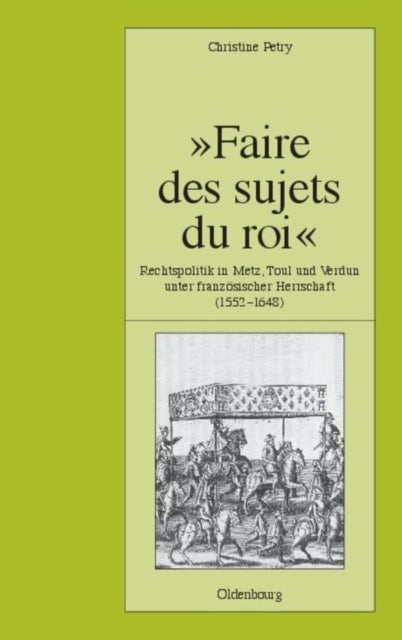 "Faire Des Sujets Du Roi"