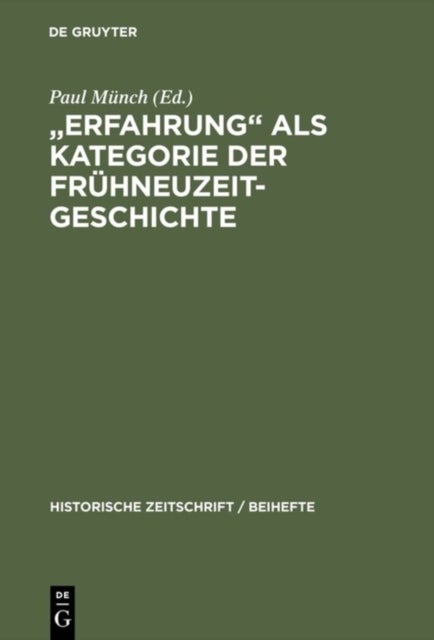 'Erfahrung' als Kategorie der Fruhneuzeitgeschichte