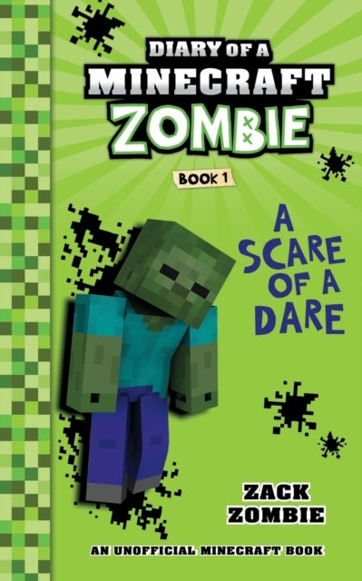 Diary of a Minecraft Zombie Book 1 - A Scare of a Dare