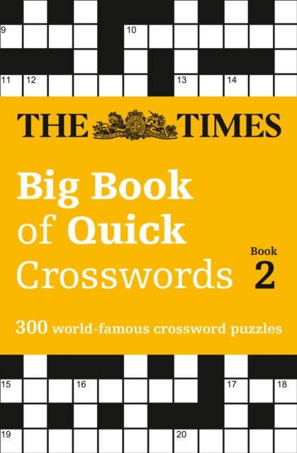 The Times Big Book of Quick Crosswords 2 - 300 World-Famous Crossword Puzzles