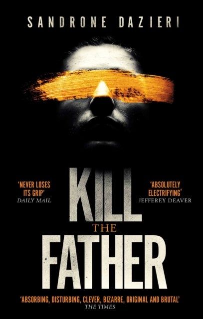 Kill the Father - The Italian publishing sensation