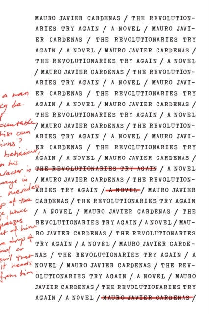 The Revolutionaries Try Again