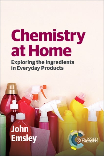 Chemistry at Home - Exploring the Ingredients in Everyday Products