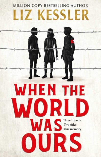 When The World Was Ours - A book about finding hope in the darkest of times
