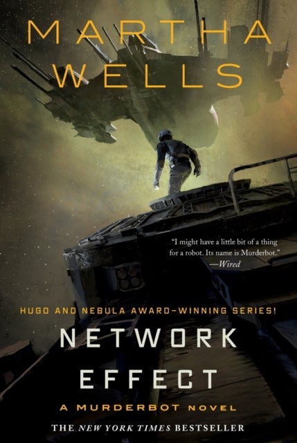 Network Effect - A Murderbot Novel