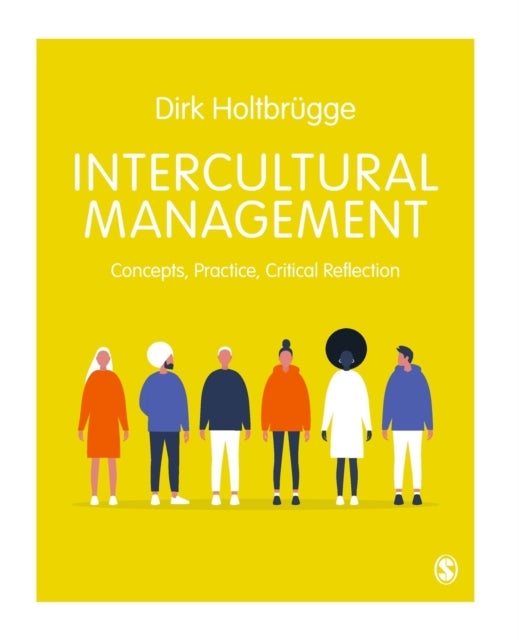 Intercultural Management - Concepts, Practice, Critical Reflection
