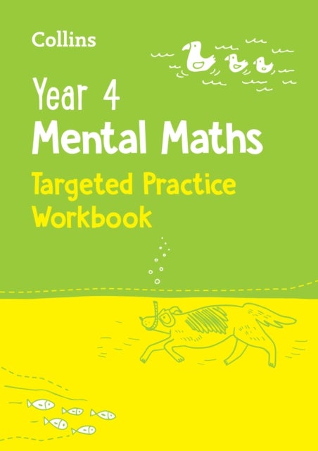 Year 4 Mental Maths Targeted Practice Workbook - Ideal for Use at Home
