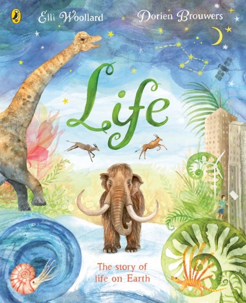 Life - The beautifully illustrated natural history book for kids