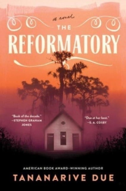 Reformatory - A Novel