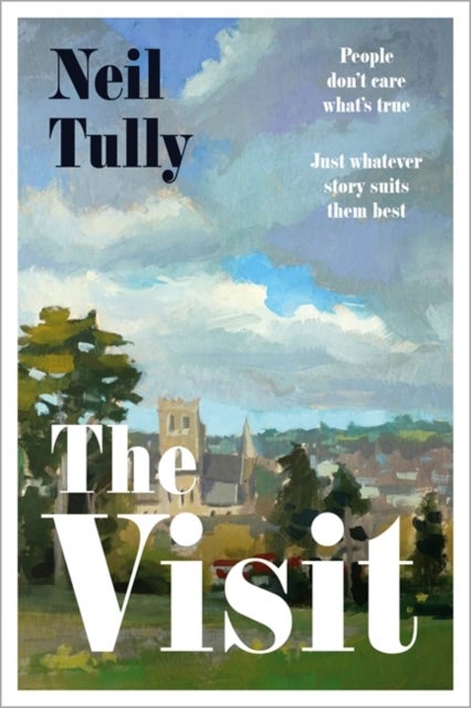 The Visit - 'Brilliant and intriguing' - Colm Toibin