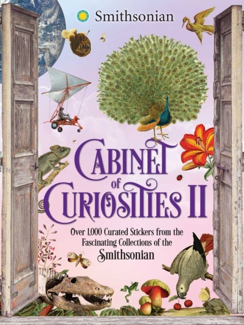 Cabinet of Curiosities II - Over 1,000 Curated Stickers from the Fascinating Collections of the Smithsonian