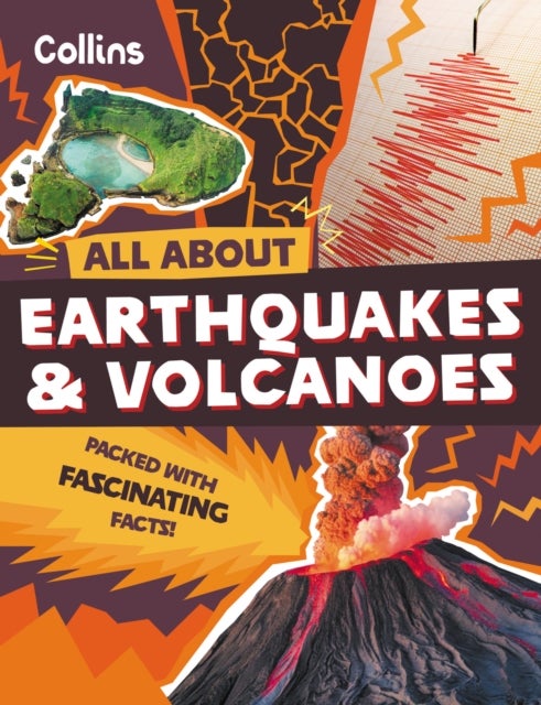 Earthquakes and Volcanoes - Discover Fascinating Facts About Planet Earth