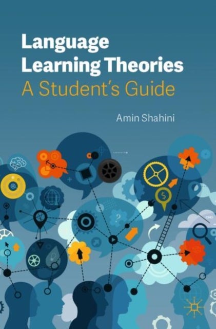 Language Learning Theories - A Student’s Guide