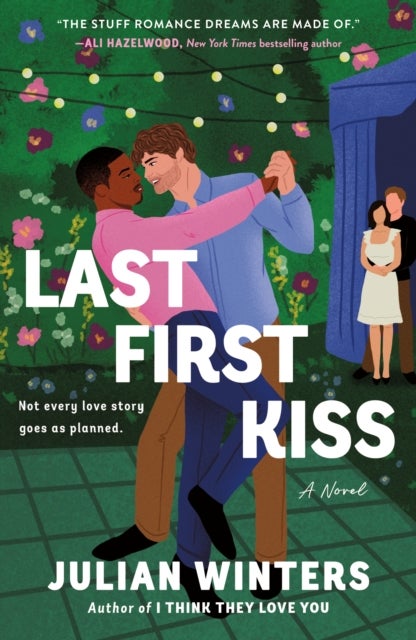 Last First Kiss - A Novel