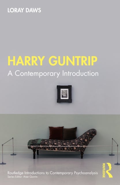 Harry Guntrip - A Contemporary Introduction
