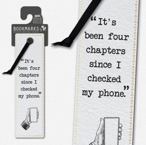 Literary Bookmarks - Checked My Phone