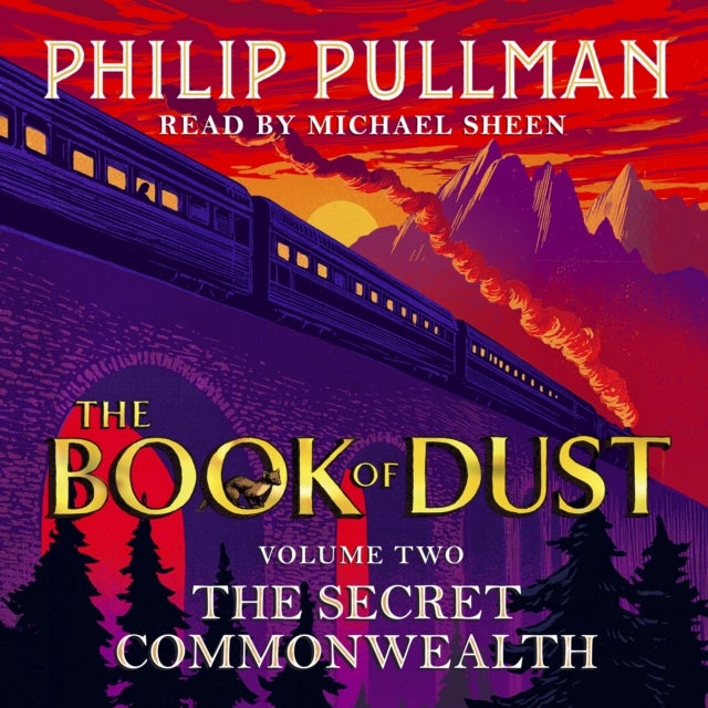 The Secret Commonwealth: The Book of Dust Volume Two - From the world of Philip Pullman's His Dark Materials - now a major BBC series