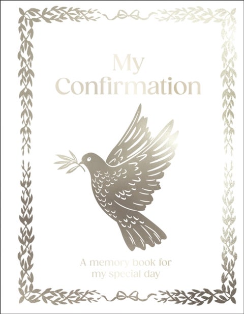 My Confirmation - Hardcover Confirmation Gift with Journal Pages, Prayers & Photo Pages