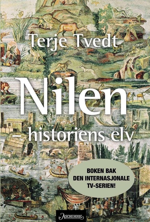 Nilen - historiens elv