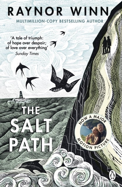 The Salt Path - The 80-week Sunday Times bestseller that has inspired over half a million readers