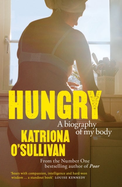 Hungry - A biography of my body