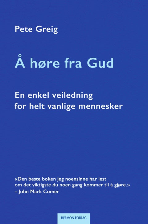 Å høre fra Gud - en enkel veiledning for helt vanlige mennesker