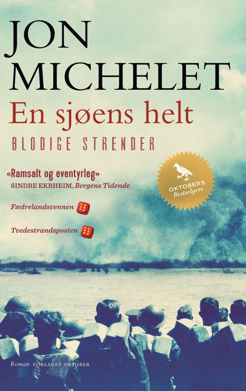 En sjøens helt - Blodige strender : roman