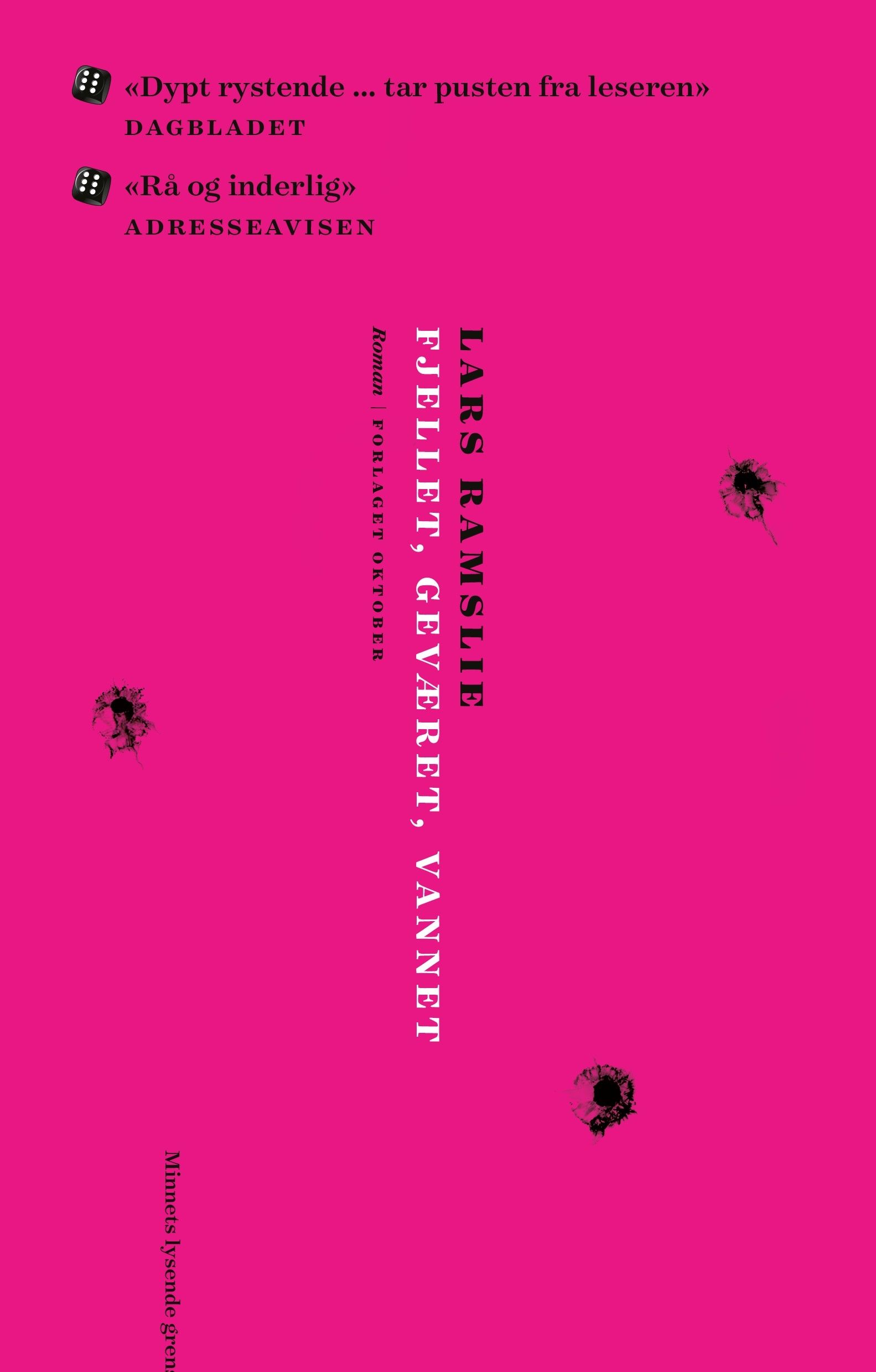 Fjellet, geværet, vannet