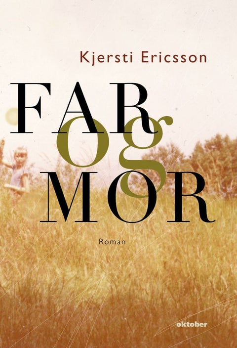 Far og mor - roman