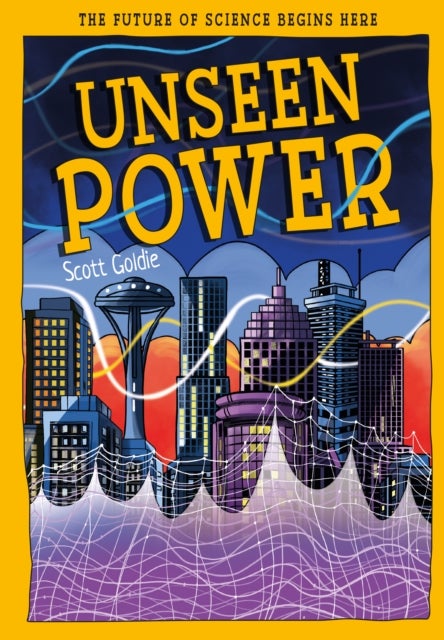 Unseen Power
