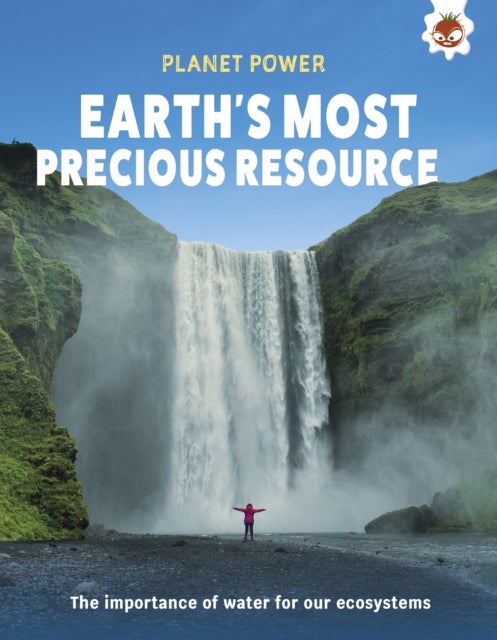 Earths Most Precious Resource - The importance of water for our ecosystem