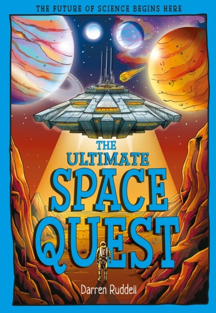 The Ultimate Space Quest - Humanity's Next Mission