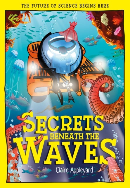 Secrets Beneath the Waves - How the Seas Shape Our World