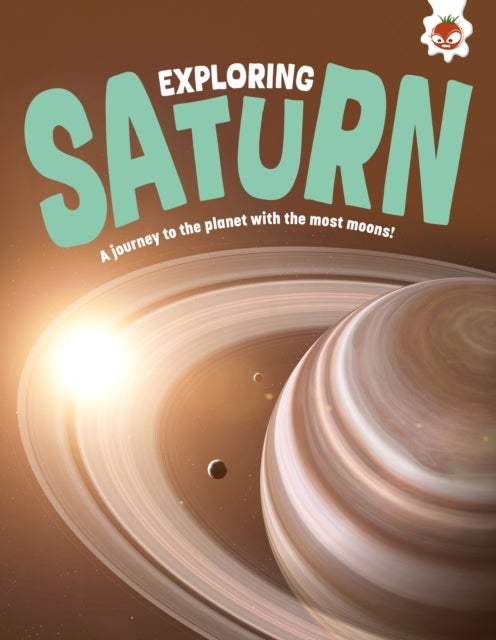 Exploring Saturn - A journey to the planet with the most moons!