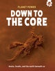 Down to the Core