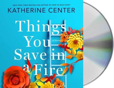 Things You Save in a Fire - A Novel