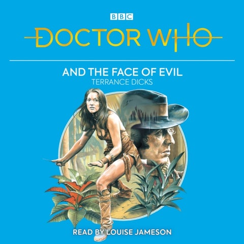 Doctor Who and the Face of Evil - 4th Doctor Novelisation