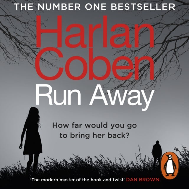 Run Away - From the #1 bestselling creator of the hit Netflix series Fool Me Once