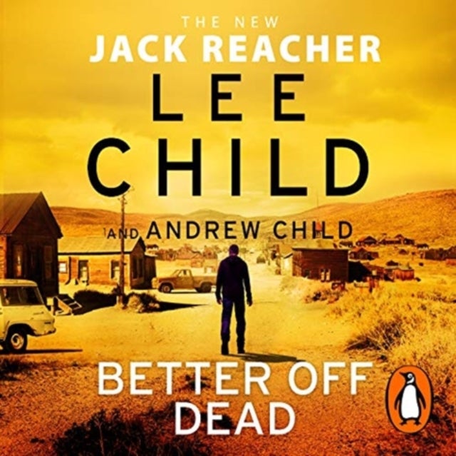 Better Off Dead - (Jack Reacher 26)
