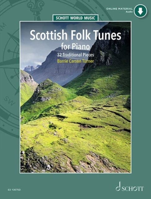 Scottish Folk Tunes for Piano - 32 Traditional Pieces