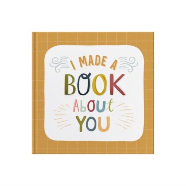 I Made A Book About You - Create a book that's as unique as the person you are gifting it to!