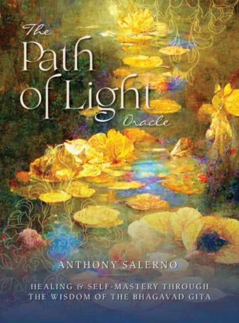 Path of Light Oracle - Healing & Self-Mastery Through the Wisdom of the Bhagavad Gita