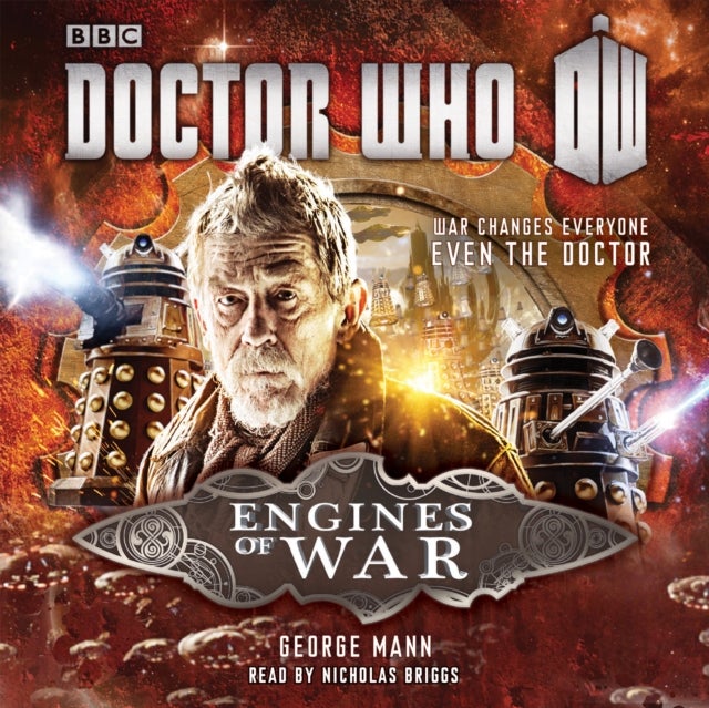 Doctor Who: Engines of War - A War Doctor Novel