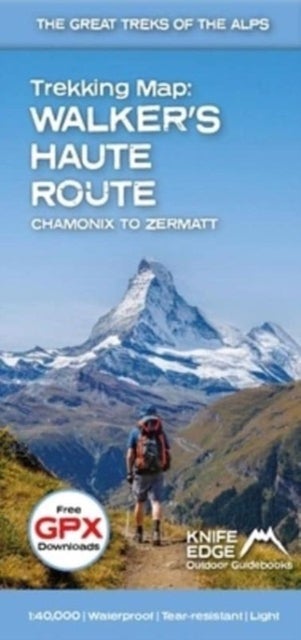Trekking Map: Walker's Haute Route: Chamonix to Zermatt - The Great Treks of the Alps