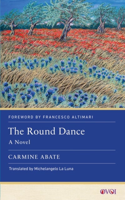 The Round Dance - A Novel