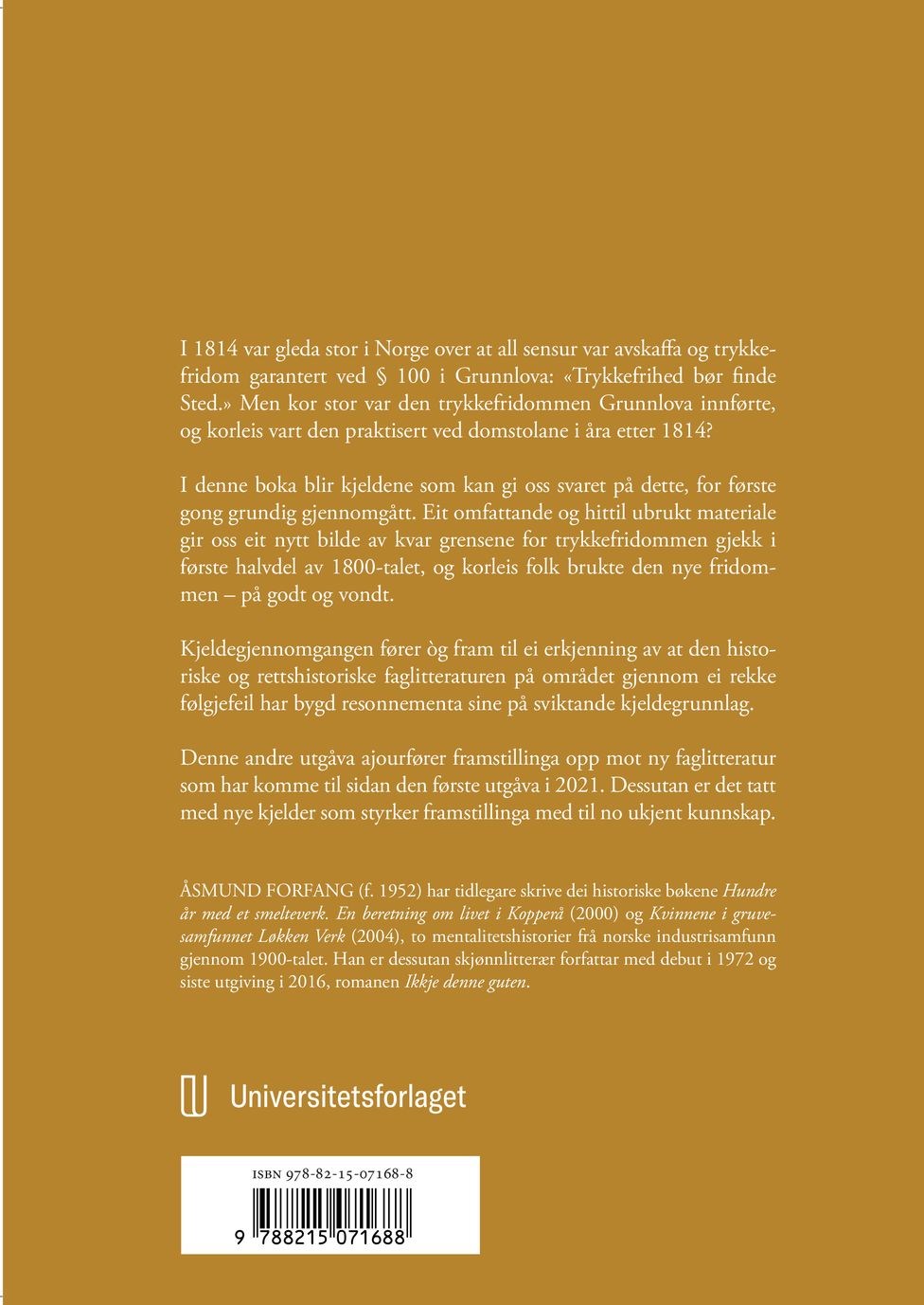 Trykkefridommens første tiår