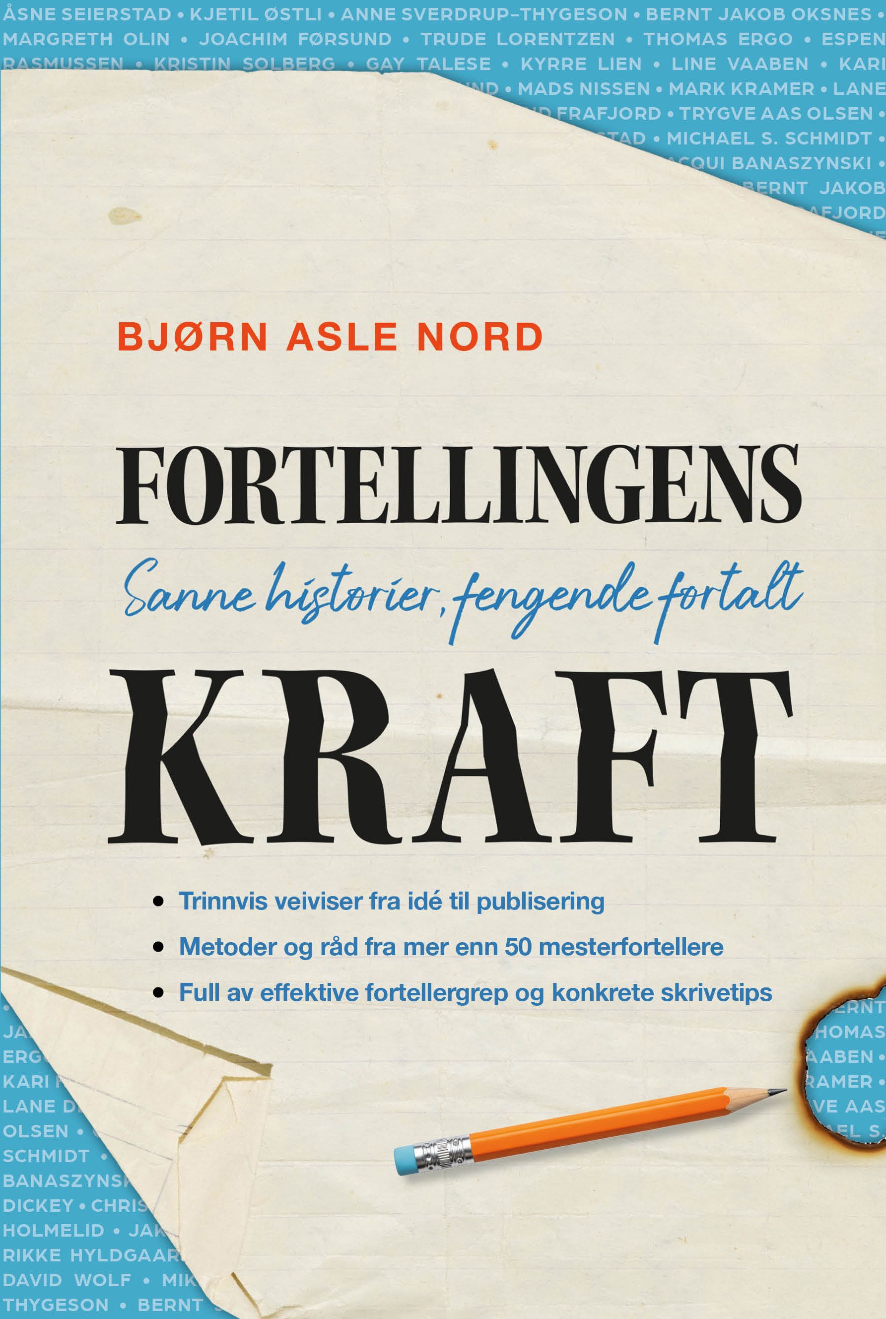 Fortellingens kraft - sanne historier, fengende fortalt