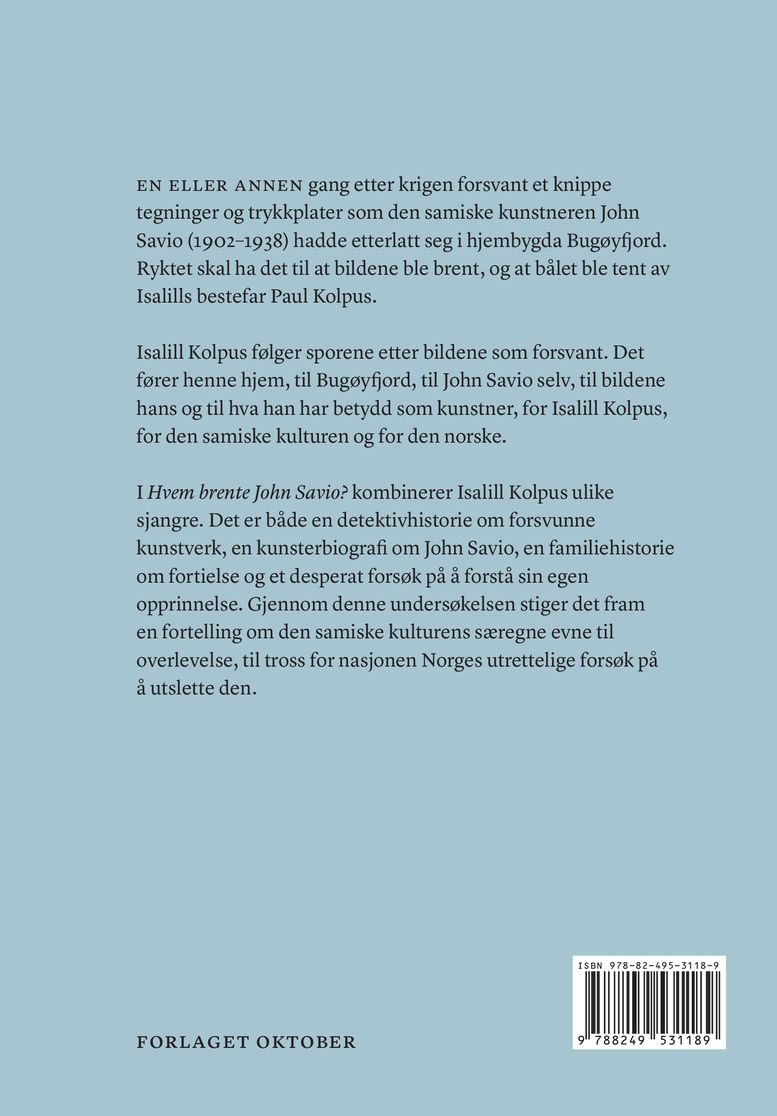 Hvem brente John Savio?