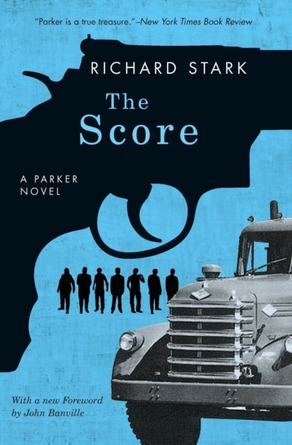The Score - A Parker Novel